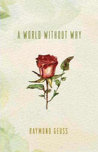 Бумажная книга «A World without Why», автор Раймонд Гёсс - фото №1