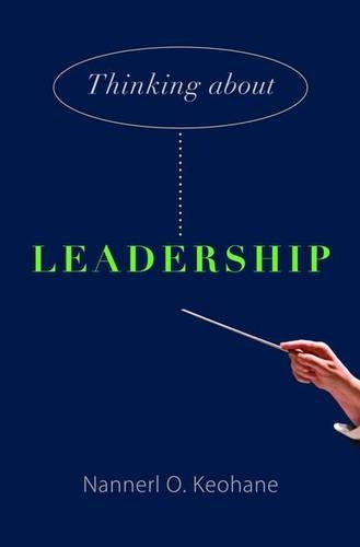 Бумажная книга «Thinking about Leadership», автор Наннерл О. Кеохан - фото №1