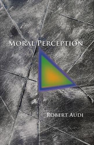 Паперова книга «Moral Perception», автор Роберт Ауді - фото №1