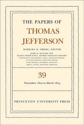 Бумажная книга «The Papers of Thomas Jefferson, Volume 39: 13 November 1802 to 3 March 1803», автор Томас Джефферсон - фото №1