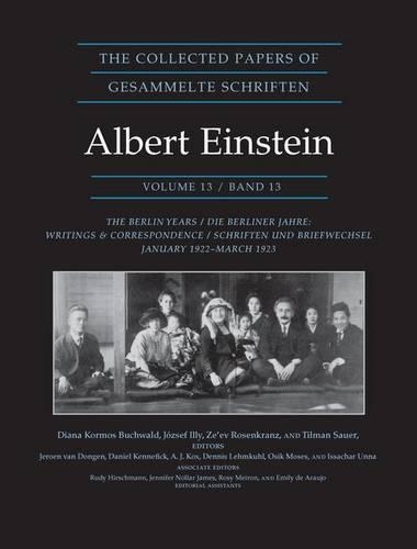 Бумажная книга «The Collected Papers of Albert Einstein, Volume 13: The Berlin Years: Writings & Correspondence, January 1922 - March 1923 - Documentary Edition» - фото №1
