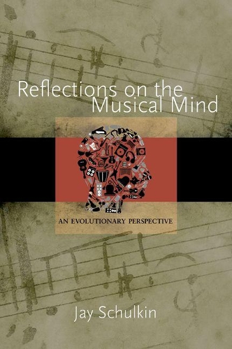 Бумажная книга «Reflections on the Musical Mind: An Evolutionary Perspective» - фото №1