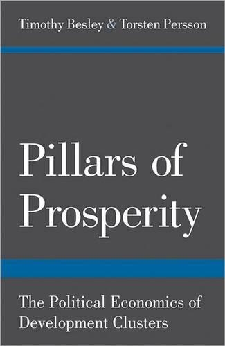 Бумажная книга «Pillars of Prosperity: The Political Economics of Development Clusters», автор Торстен Перссон - фото №1