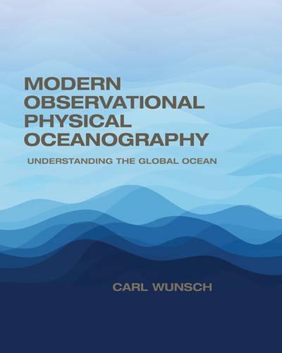 Паперова книга «Modern Observational Physical Oceanography: Understanding the Global Ocean», автор Карл Вунш - фото №1