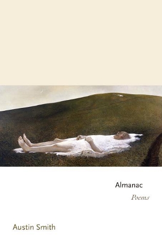 Бумажная книга «Almanac: Poems», автор Остин Смит - фото №1