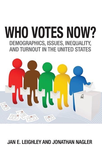 Бумажная книга «Who Votes Now?: Demographics, Issues, Inequality, and Turnout in the United States», автор Джонатан Наглер - фото №1