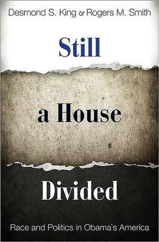 Бумажная книга «Still a House Divided: Race and Politics in Obama's America», автор Роджерс М. Смит - фото №1