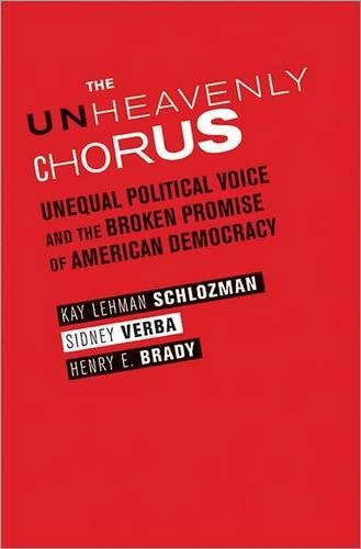 Бумажная книга «The Unheavenly Chorus: Unequal Political Voice and the Broken Promise of American Democracy», авторов Генри Э. Брейди, Кей Леман Шлозман, Сидни Верба - фото №1