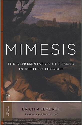 [object Object] «Mimesis: The Representation of Reality in Western Literature - New and Expanded Edition», авторов Эдвард Саид, Эрих Ауэрбах - фото №1