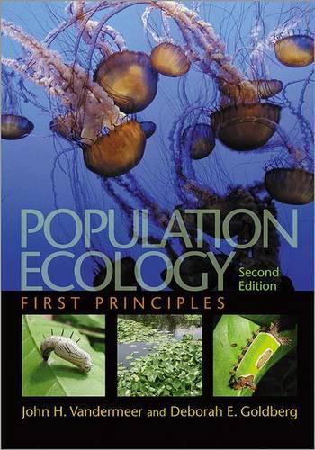 Бумажная книга «Population Ecology: First Principles - Second Edition», авторов Дебора Э. Голдберг, Джон Х. Вандермеер - фото №1