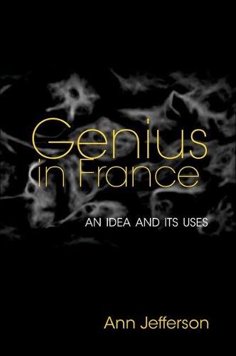 Паперова книга «Genius in France: An Idea and Its Uses», автор Енн Джефферсон - фото №1