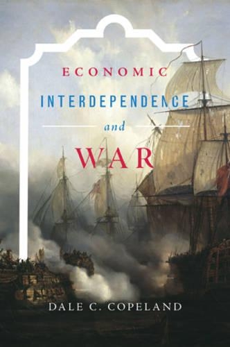 Паперова книга «Economic Interdependence and War», автор Дейл К. Коупленд - фото №1