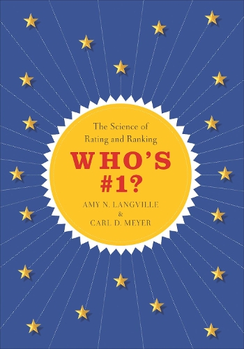 [object Object] «Who's #1?: The Science of Rating and Ranking», авторов Эми Н. Лэнгвилл, Карл Д. Мейер - фото №1
