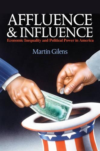 Бумажная книга «Affluence and Influence: Economic Inequality and Political Power in America», автор Мартин Гиленс - фото №1
