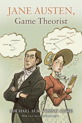 Бумажная книга «Jane Austen, Game Theorist: Updated Edition», автор Майкл Сук-Юн Чве - фото №1