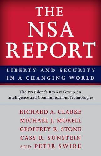 Бумажная книга «The NSA Report: Liberty and Security in a Changing World», авторов Кас Р. Санстейн, Ричард А. Кларк - фото №1