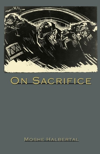 Паперова книга «On Sacrifice», автор Моше Гальберталь - фото №1