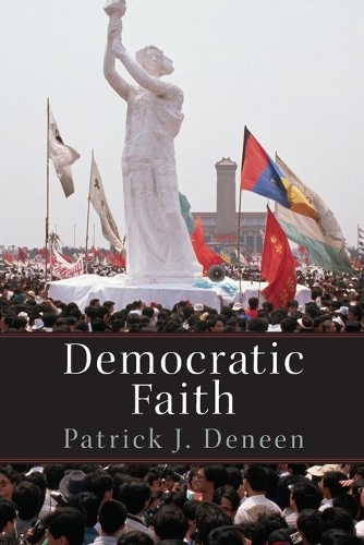Паперова книга «Democratic Faith», автор Патрік Дінен - фото №1