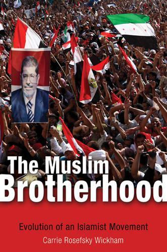 Бумажная книга «The Muslim Brotherhood: Evolution of an Islamist Movement - Updated Edition», автор Кэрри Розефски Уикхем - фото №1