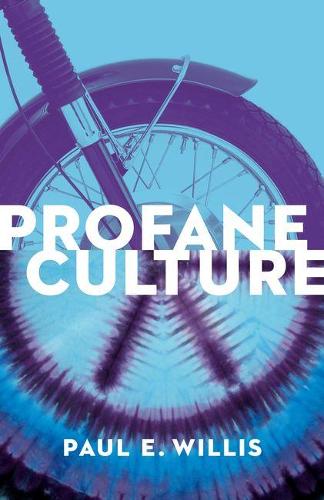 Бумажная книга «Profane Culture: Updated Edition», автор Пол Э Уиллис - фото №1