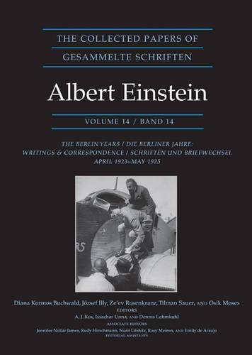 Бумажная книга «The Collected Papers of Albert Einstein, Volume 14: The Berlin Years: Writings & Correspondence, April 1923–May 1925 - Documentary Edition» - фото №1