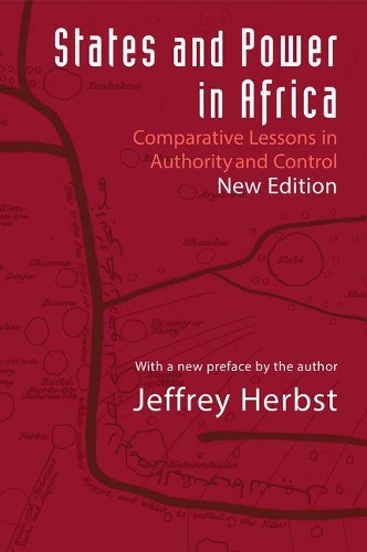 Бумажная книга «States and Power in Africa: Comparative Lessons in Authority and Control - Second Edition», автор Джеффри Хербст - фото №1