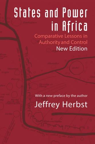 [object Object] «States and Power in Africa: Comparative Lessons in Authority and Control - Second Edition», автор Джеффри Хербст - фото №1