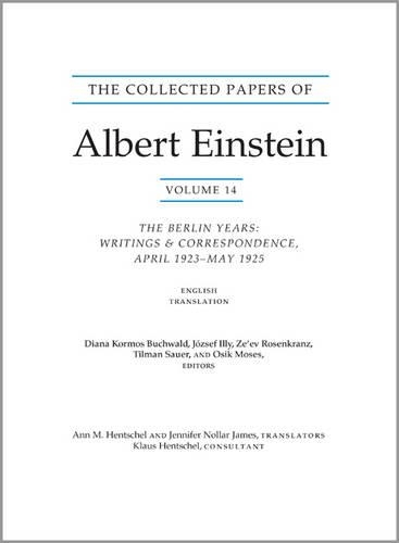 Бумажная книга «The Collected Papers of Albert Einstein, Volume 14 (English): The Berlin Years: Writings & Correspondence, April 1923–May 1925 (English Translation Supplement) - Documentary Edition» - фото №1