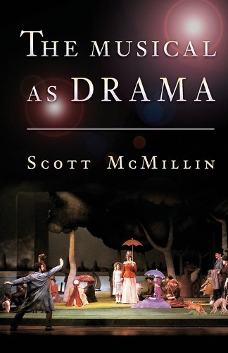 Паперова книга «The Musical as Drama», автор Х. Скотт Макміллін - фото №1