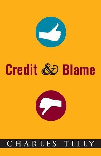 Паперова книга «Credit and Blame», автор Чарльз Тіллі - фото №1