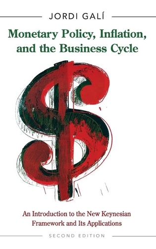Бумажная книга «Monetary Policy, Inflation, and the Business Cycle: An Introduction to the New Keynesian Framework and Its Applications - Second Edition», автор Жорди Гали - фото №1