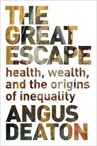 Бумажная книга «The Great Escape: Health, Wealth, and the Origins of Inequality», автор Ангус Дитон - фото №1