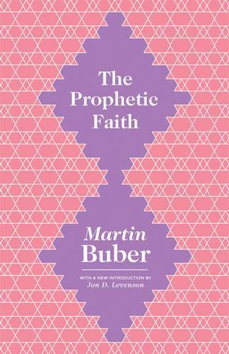 Бумажная книга «The Prophetic Faith», автор Мартин Бубер - фото №1