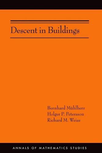 Бумажная книга «Descent in Buildings (AM-190)», авторов Бернхард Мюльхерр, Хольгер П. Петерссон, Ричард М. Вайс - фото №1