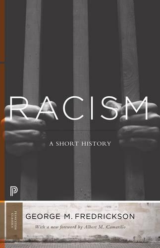 Бумажная книга «Racism: A Short History», автор Джордж М. Фредриксон - фото №1