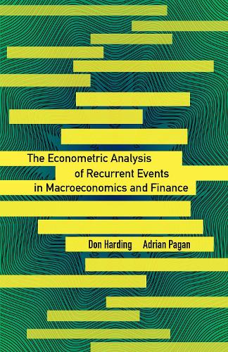 Бумажная книга «The Econometric Analysis of Recurrent Events in Macroeconomics and Finance», авторов Адриан Паган, Дон Хардинг - фото №1