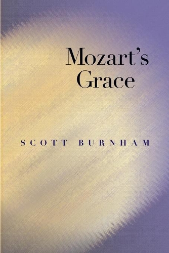 Бумажная книга «Mozart's Grace», автор Скотт Бернэм - фото №1