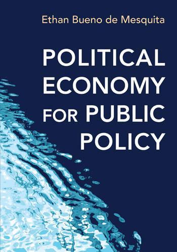 Бумажная книга «Political Economy for Public Policy», автор Этан Буэно де Мескита - фото №1