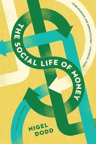 Бумажная книга «The Social Life of Money», автор Найджел Додд - фото №1