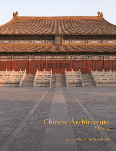 Бумажная книга «Chinese Architecture: A History», автор Нэнси Шацман Штайнхардт - фото №1