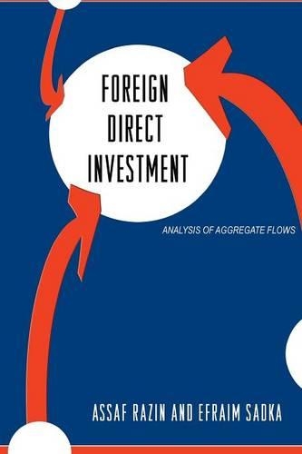 Бумажная книга «Foreign Direct Investment: Analysis of Aggregate Flows», авторов Ассаф Разин, Эфраим Садка - фото №1