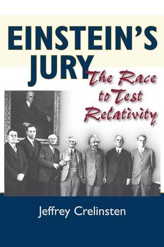 Бумажная книга «Einstein's Jury: The Race to Test Relativity», автор Джеффри Крелинстен - фото №1