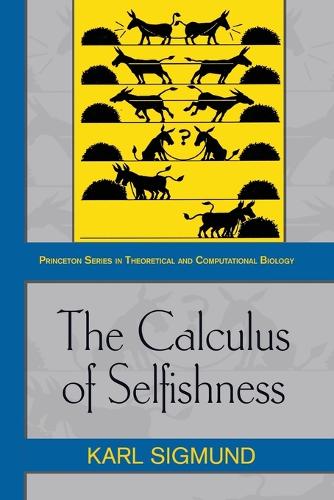 Паперова книга «The Calculus of Selfishness», автор Карл Зігмунд - фото №1