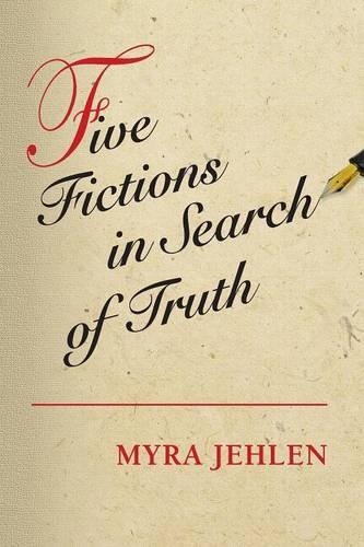 Паперова книга «Five Fictions in Search of Truth», автор Майра Джелен - фото №1