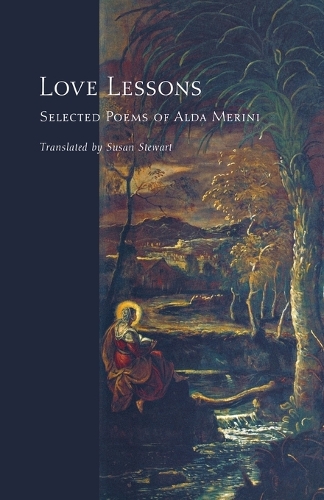 Паперова книга «Love Lessons: Selected Poems of Alda Merini», автор Альда Меріні - фото №1