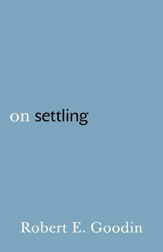 Бумажная книга «On Settling», автор Роберт Э. Гудин - фото №1