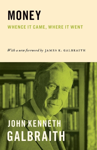 Бумажная книга «Money: Whence It Came, Where It Went» - фото №1