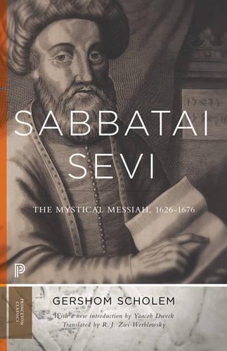Паперова книга «Sabbatai Ṣevi: The Mystical Messiah, 1626–1676», автор Гершом Герхард Шолем - фото №1