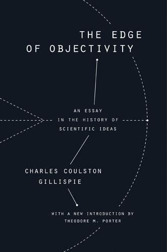 Бумажная книга «The Edge of Objectivity: An Essay in the History of Scientific Ideas», автор Чарльз Коулстон Гиллиспи - фото №1