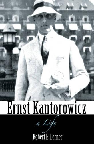 Бумажная книга «Ernst Kantorowicz: A Life», автор Роберт Э. Лернер - фото №1
